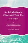 (Out of Print) - An Introduction to Charts and Their Use