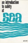 (Out of Print) - An Introduction to Safety at Sea