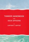 (Out Of Print) - Tanker Handbook for Deck Officers 