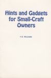 (Out of Print) - Hints and Gadgets for Small Craft Owners