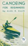 (Out of Print) - Canoeing for Beginners 
